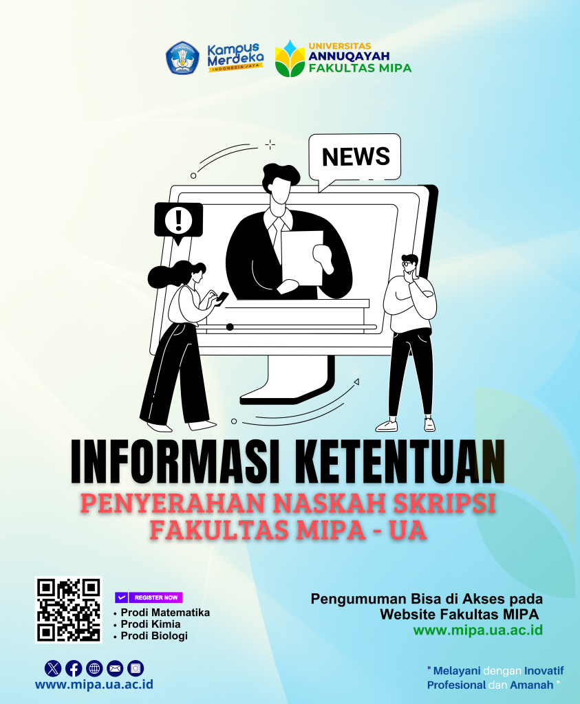 [INFO] Ketentuan Penyerahan Naskah Skripsi Fakultas MIPA – UA